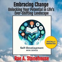 Embracing Change - Stonehouse Rae A. Stonehouse - audiobook