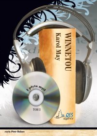 Winnetou. Tom 2 - Karol May - audiobook