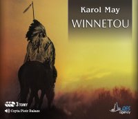 Winnetou. Tom 1-3 - Karol May - audiobook