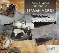 Szaman Morski - Karol Olgierd Borchardt - audiobook