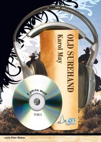 Old Surehand. Tom 2 - Karol May - audiobook