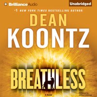 Breathless - Dean Koontz - audiobook