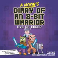 Noob's Diary of an 8-Bit Warrior - Pirate Sourcil - audiobook