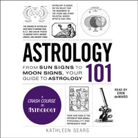 Astrology 101 - Kathleen Sears - audiobook