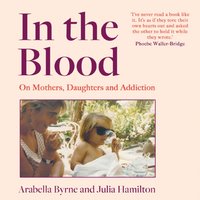 In the Blood - Arabella Byrne - audiobook