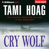 Cry Wolf - Tami Hoag - audiobook