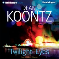 Twilight Eyes - Dean Koontz - audiobook