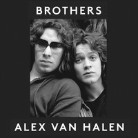 Brothers - Alex Van Halen - audiobook