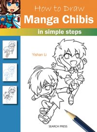 How to Draw: Manga Chibis [DRM] - Yishan Li - ebook