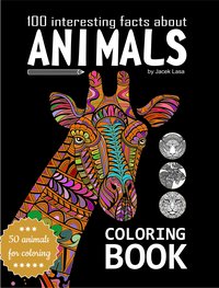 100 interesting facts about Animals Coloring Book - Jacek Lasa - ebook