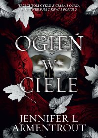 Ogień w ciele - Jennifer L. Armentrout - ebook