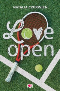 Love Open - Natalia Czerwień - ebook