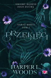 Przeklęci. Sabat kości. Tom 2 - Harper L. Woods - ebook