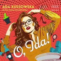 O, Ida! - Ada Kussowska - audiobook