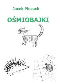 OŚMIOBAJKI - Jacek Piecuch - ebook