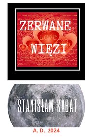 ZERWANE WĘZI - Stanisław Kabat - ebook