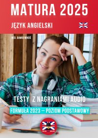 Matura 2025. Język angielski. Testy sprawdzające - Dawid Mikoś - ebook