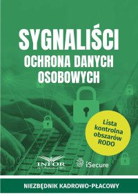 Sygnaliści. Ochrona danych osobowych - Olga Skotnicka - ebook