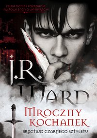 Mroczny kochanek - J.R Ward - audiobook