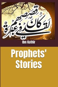 Prophets' Stories - Ibn Kathir - ebook