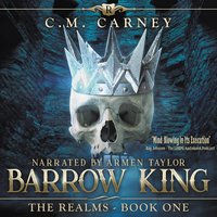 Barrow King - C.M. Carney - audiobook