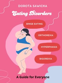 Eating Disorders - Dorota Sawicka - ebook