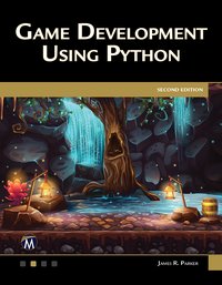 Game Development Using Python - Mercury Learning and Information - ebook