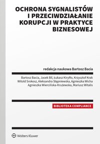 Ochrona sygnalistów i przeciwdziałanie korupcji w praktyce biznesowej - Bartosz Bacia - ebook