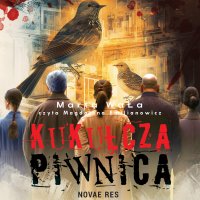 Kukułcza piwnica - Marta WaŁa - audiobook