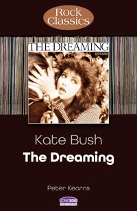 Kate Bush. The Dreaming - Peter Kearns - ebook