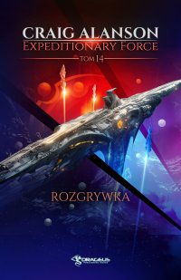 Expeditionary Force. Tom 14. Rozgrywka - Craig Alanson - ebook