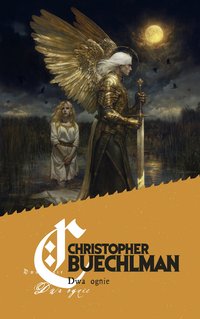 Dwa ognie - Christopher Buehlman - ebook