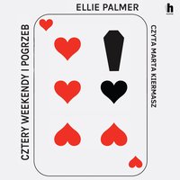 Cztery weekendy i pogrzeb - Ellie Palmer - audiobook