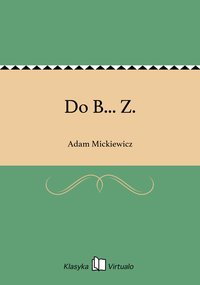 Do B... Z. - Adam Mickiewicz - ebook