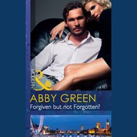 Forgiven But Not Forgotten? - Abby Green - audiobook