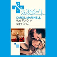 Hers For One Night Only? - Carol Marinelli - audiobook
