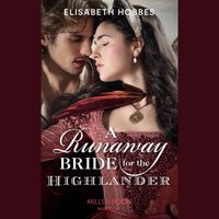 Runaway Bride For The Highlander - Elisabeth Hobbes - audiobook