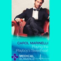 Playing The Playboy's Sweetheart - Carol Marinelli - audiobook