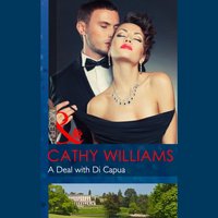 Deal With Di Capua - Cathy Williams - audiobook