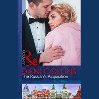 Russian's Acquisition - Dani Collins - audiobook