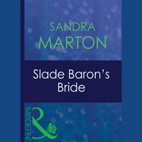 Slade Baron's Bride - Sandra Marton - audiobook