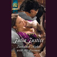 Forbidden Nights With The Viscount - Julia Justiss - audiobook