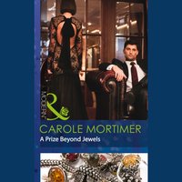 Prize Beyond Jewels - Carole Mortimer - audiobook