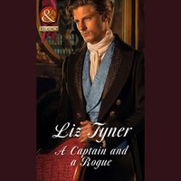 Captain And A Rogue - Liz Tyner - audiobook