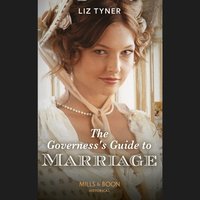 Governess's Guide To Marriage - Liz Tyner - audiobook