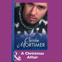 Christmas Affair - Carole Mortimer - audiobook