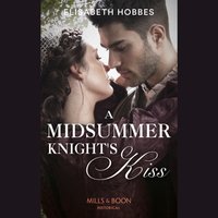 Midsummer Knight's Kiss - Elisabeth Hobbes - audiobook