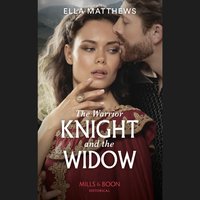 Warrior Knight And The Widow - Ella Matthews - audiobook
