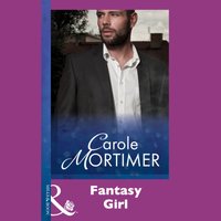 Fantasy Girl - Carole Mortimer - audiobook