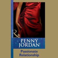 Passionate Relationship - Penny Jordan - audiobook